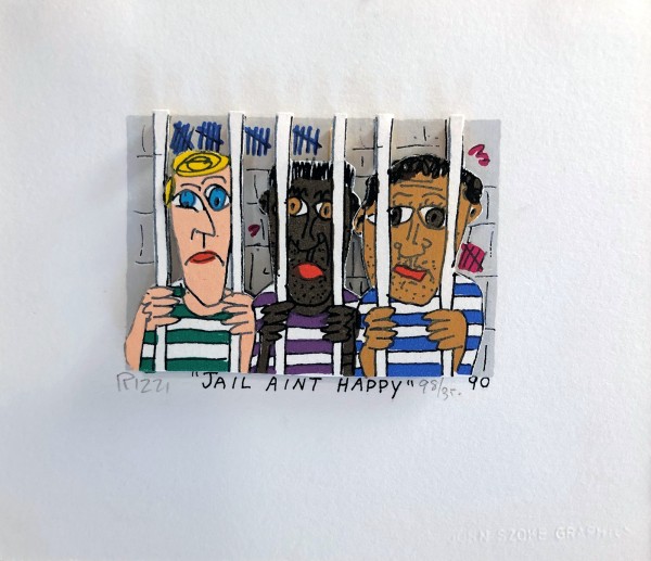 JAIL AINT HAPPY (1990) - JAMES RIZZI