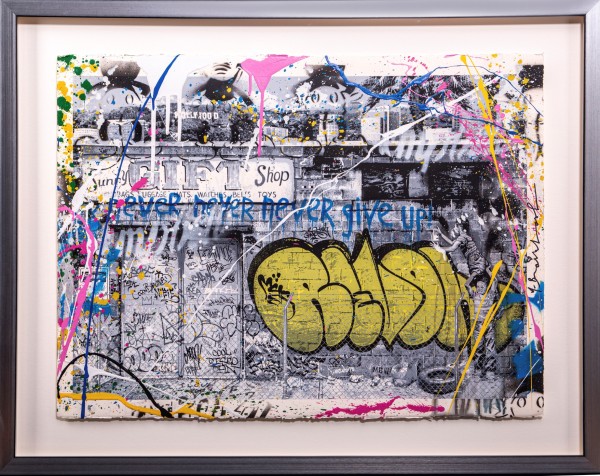 NEVER GIVE UP (2016) UNIKAT - MR. BRAINWASH