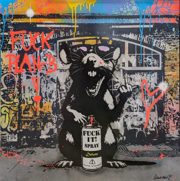 FK IT RAT FUCK PLAN B - MICHEL FRIESS